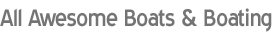 All Awesome Yachts & Luxury Boats in Alabama